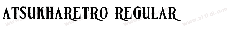 AtsukhaRetro Regular字体转换